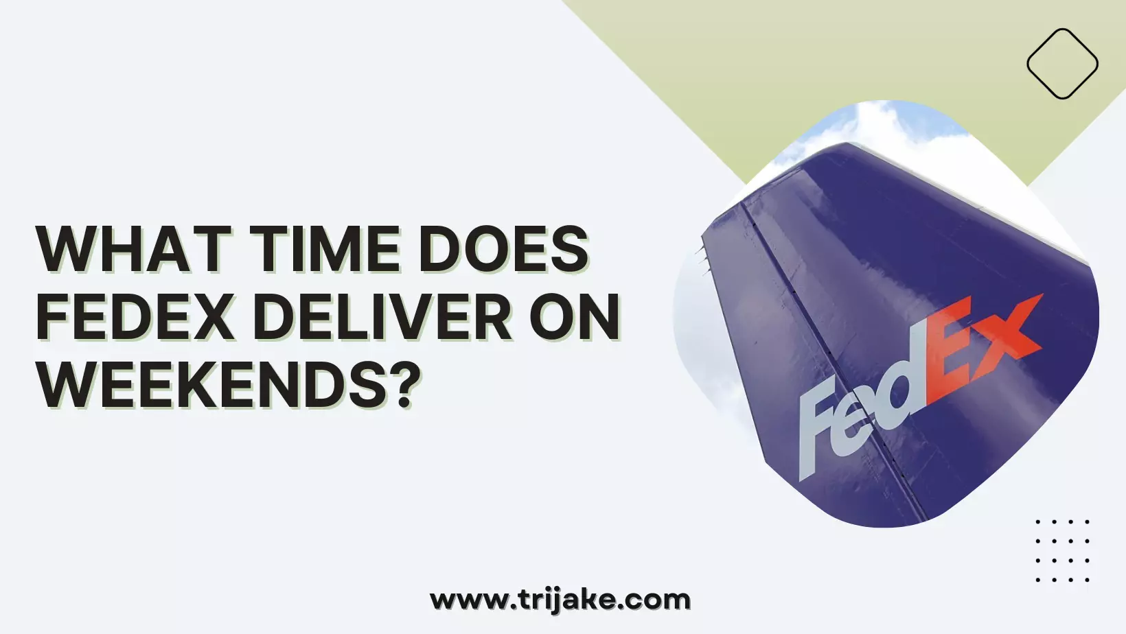 Does Fedex Deliver on Weekends